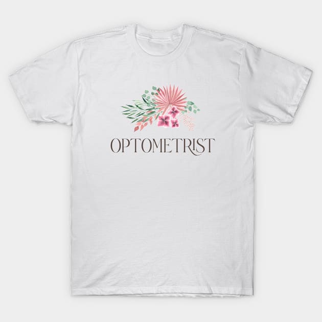 Optometrist - Bohemian Floral Bouquet Design T-Shirt by best-vibes-only